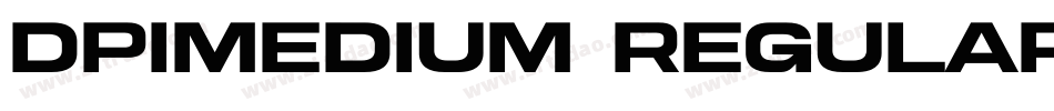 DPIMedium Regular字体转换
